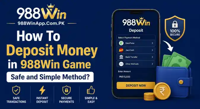Deposit Money in 988Win Game